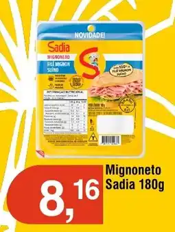 Royal Supermercados Mignoneto Sadia oferta