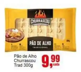 Negreiros Pão de Alho Churrascou oferta