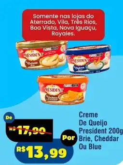 Royal Supermercados Creme De Queijo President 200g oferta