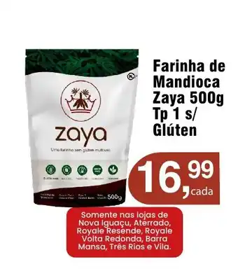 Royal Supermercados Farinha de Mandioca Zaya oferta
