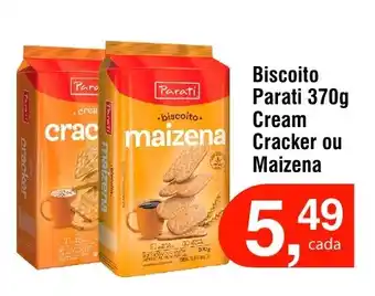 Royal Supermercados Biscoito Parati Cream Cracker ou Maizena oferta