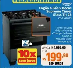 Deltasul Fogão a gás 5 bocas supreme glass tit 25 oferta