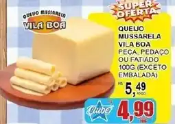 Supermercado Estrela Azul Queijo mussarela vila boa oferta