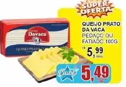 Supermercado Estrela Azul Queijo prato da vaca oferta