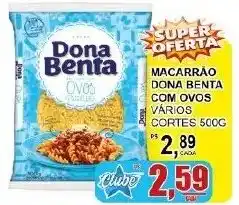 Supermercado Estrela Azul Macarrão dona benta com ovos vários oferta