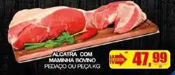 Supermercado Estrela Azul Alcatra com maminha bovino oferta