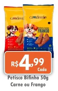Royal Supermercados Petisco Bifinho Carne ou Frango oferta