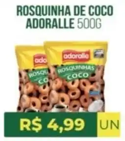 Vivendas Supermercados Rosquinha de coco adoralle oferta