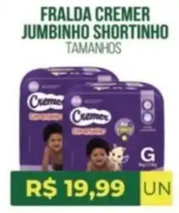 Vivendas Supermercados Fralda cremer jumbinho shortinho oferta