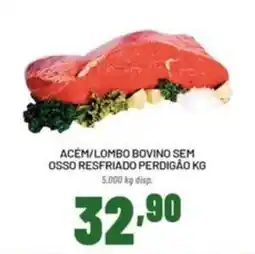 Cooper Acém/loombo bovino sem osso resfriado perdigão kg oferta
