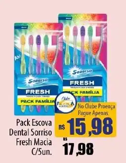 Proença Supermercados Pack escova dental sorriso fresh macia oferta