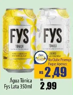 Proença Supermercados Água Tônica Fys oferta