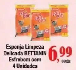 Supermercados Unidos Esponja Limpeza Delicada Bettanin Esfrem Bom oferta