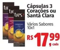 Mix Mateus Cápsulas 3 Corações ou Santã Clara oferta