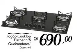 Giassi Supermercados Fogão Cooktop Fischer c/5 Queimadores* oferta