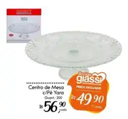 Giassi Supermercados Centro de Mesa c/Pé Yara oferta