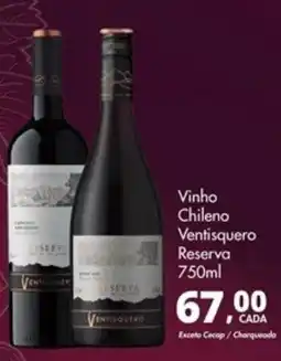 Delta Supermercados Vinho Chileno Ventisquero Reserva oferta