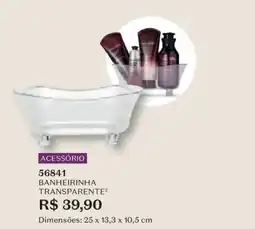 O Boticário Banheirinha transparente oferta