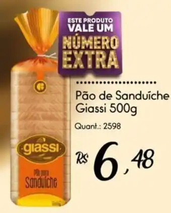 Giassi Supermercados Pão de Sanduíche Giassi oferta