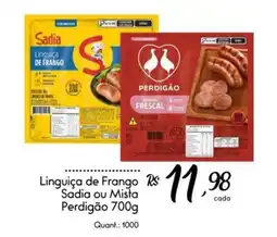 Giassi Supermercados Linguiça de Frango Sadia ou Mista Perdigão oferta