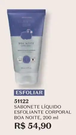 O Boticário Sabonete líquido esfoliante corporal boa noite oferta