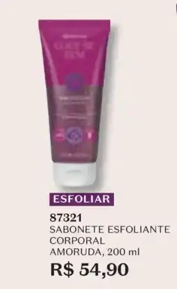 O Boticário Sabonete esfoliante corporal amoruda oferta