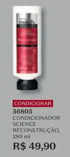 O Boticário Condicionador science reconstrução oferta