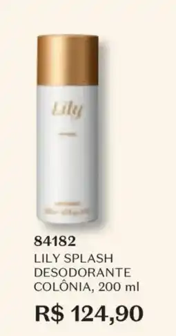 O Boticário Lily splash desodorante colônia oferta