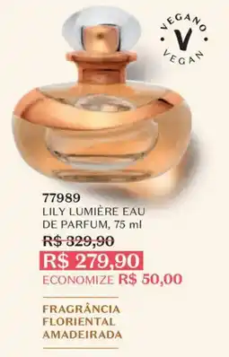 O Boticário Lily lumiére eau de parfum oferta