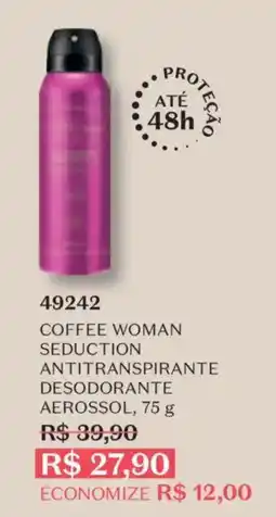 O Boticário Coffee woman seduction antitranspirante desodorante aerossol oferta