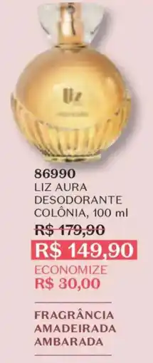 O Boticário Liz aura desodorante colônia oferta