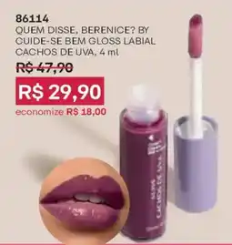 O Boticário Quem disse, berenice? by cuide-se bem gloss labial cachos de uva oferta