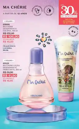 O Boticário Ma chérie desodorante colônia oferta