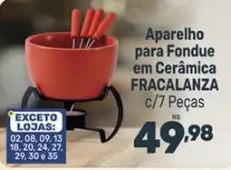 Supermercados Jau Serve Aparelho para Fondue em Cerâmica oferta