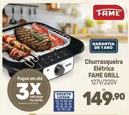 Supermercados Jau Serve Churrasqueira Elétrica FAME GRILL oferta