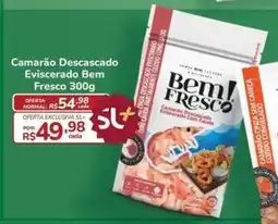 Super Luna Camarão Descascado Eviscerado Bem Fresco oferta