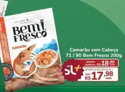 Super Luna Camarão sem Cabeça oferta