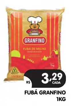 Supermercados Real Fubá granfino oferta