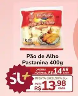 Super Luna Pão de Alho Pastanina oferta