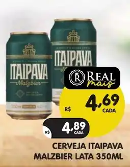 Supermercados Real Cerveja itaipava malzbier oferta