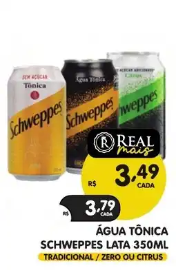 Supermercados Real Água tônica schweppes oferta