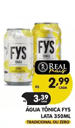 Supermercados Real Água tônica fys oferta