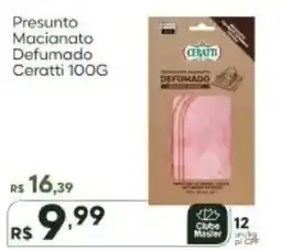 Master Supermercados Presunto macianato defumado ceratti oferta