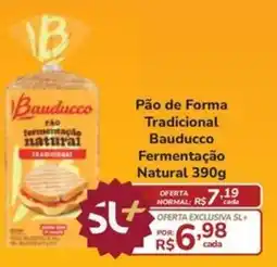 Super Luna Pão de Forma Bauducco Fermentação Natural oferta