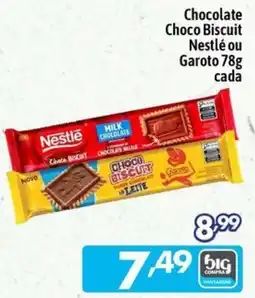 Supermercados Big Compra Chocolate Nestlé Choco Biscuit ou Garoto oferta