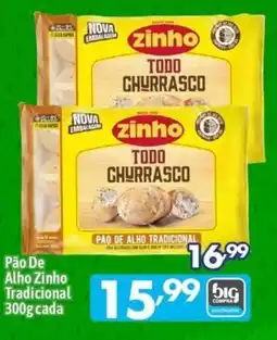 Supermercados Big Compra Pão De Alho Zinho Tradicional oferta
