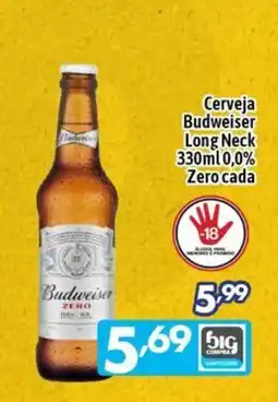 Supermercados Big Compra Cerveja Budweiser Long Neck Zero oferta
