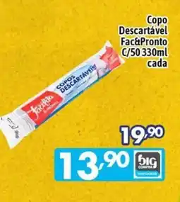 Supermercados Big Compra Copo descartável fac&pronto oferta