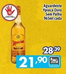 Supermercados Big Compra Aguardente Ypioca Ouro Sem Palha oferta