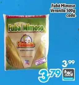 Supermercados Big Compra Fubá Mimoso Veranita oferta
